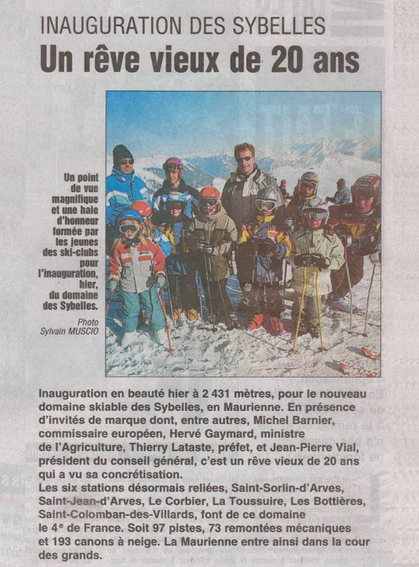 l'inauguration des sybelles